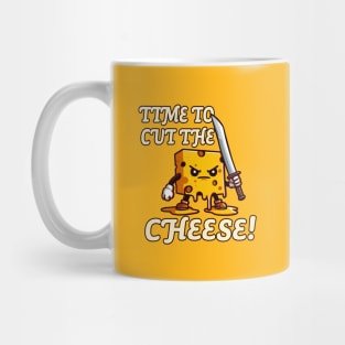 Time To Cut The Cheese - Fart Humor Funny Tee Mug